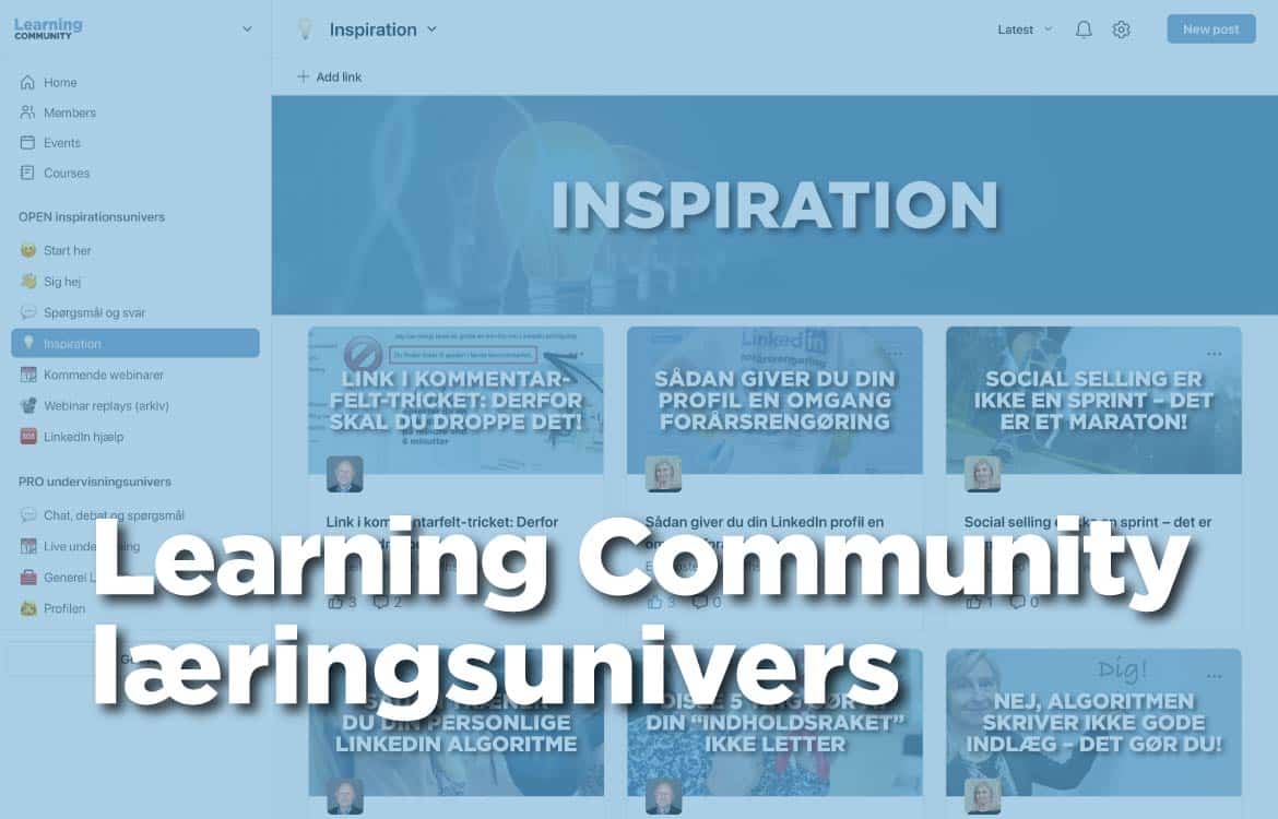 Learning Community OPEN inspirations- og læringsunivers indenfor LinkedIn, social selling og employee advocacy
